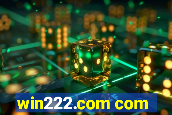 win222.com com